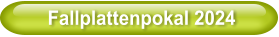 Fallplattenpokal 2024