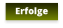 Erfolge