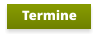 Termine