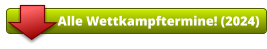 Alle Wettkampftermine! (2024)