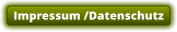 Impressum /Datenschutz
